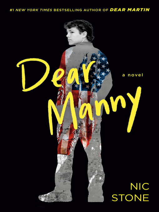 Title details for Dear Manny by Nic Stone - Wait list